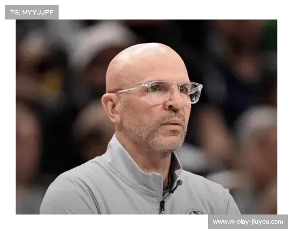 独行侠主帅基德续约两年内两度拒绝湖人与尼克斯邀约